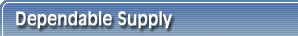 Dependable Supply