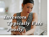 Investors Typically Fare Poorly