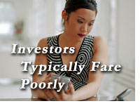 Investors Typically Fare Poorly