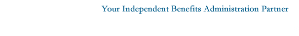Your Independent Benefits Administration Partner
