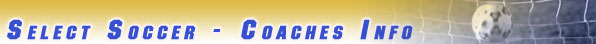 Select Soccer - Coaches Info
