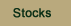 Stocks