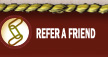 Refer a Friend